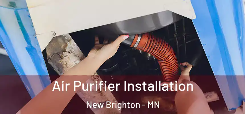  Air Purifier Installation New Brighton - MN