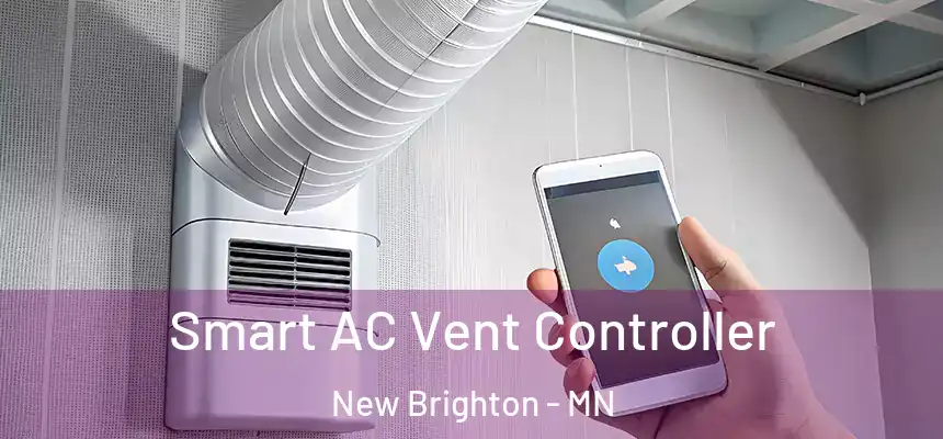  Smart AC Vent Controller New Brighton - MN